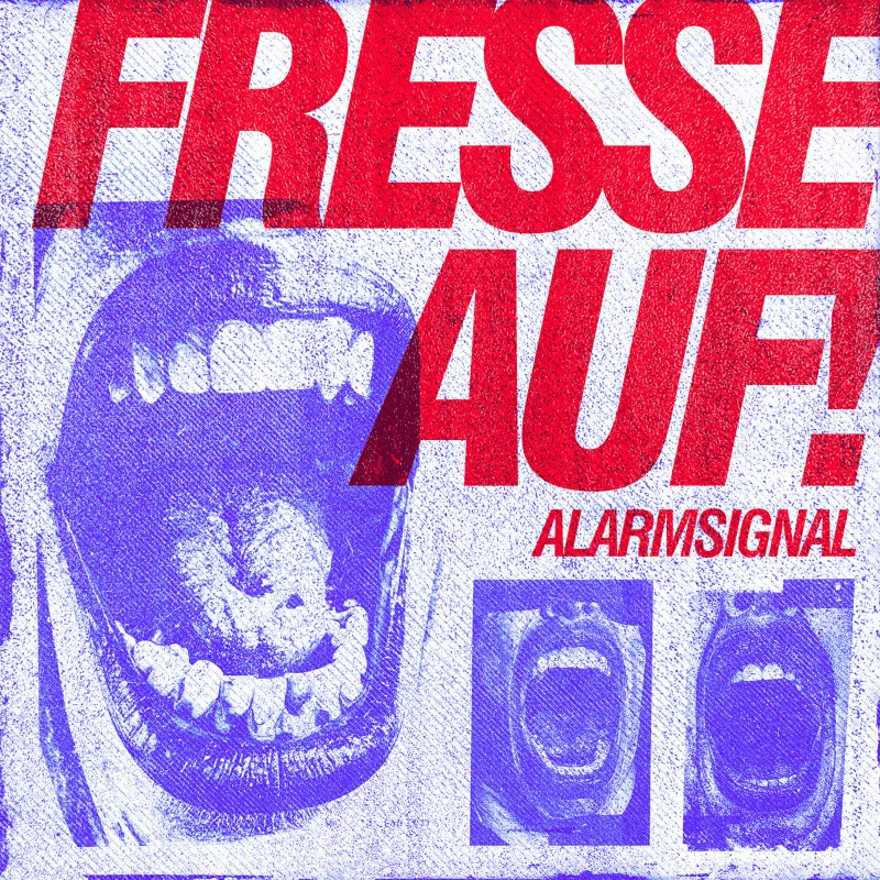 Alarmsignal - FRESSE AUF!
